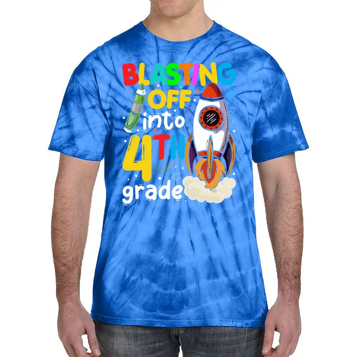 Blasting Off Into 4Th Grade Cute Team Fourth Grade Gift Tie-Dye T-Shirt