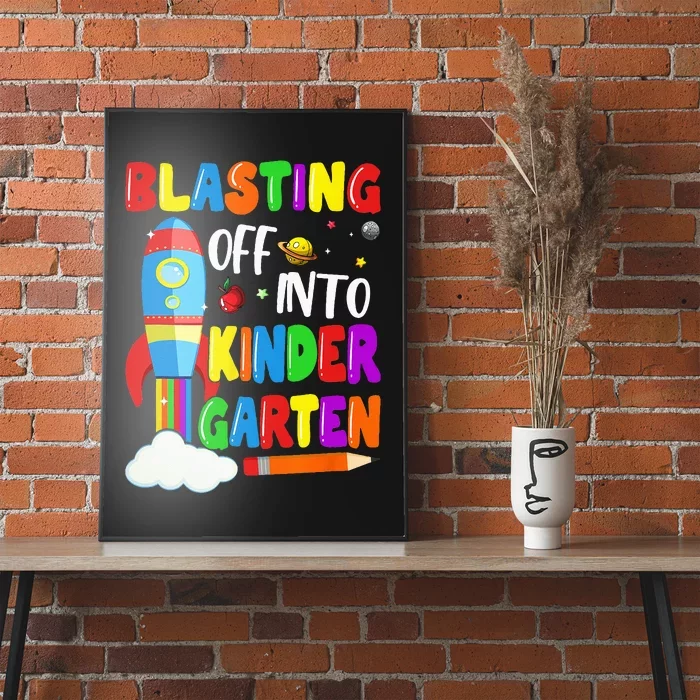 Blasting Off Into Kindergarten Funny Back To School Poster