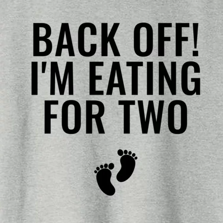 Back Off! I'm Eating For Two Gift Women's Crop Top Tee