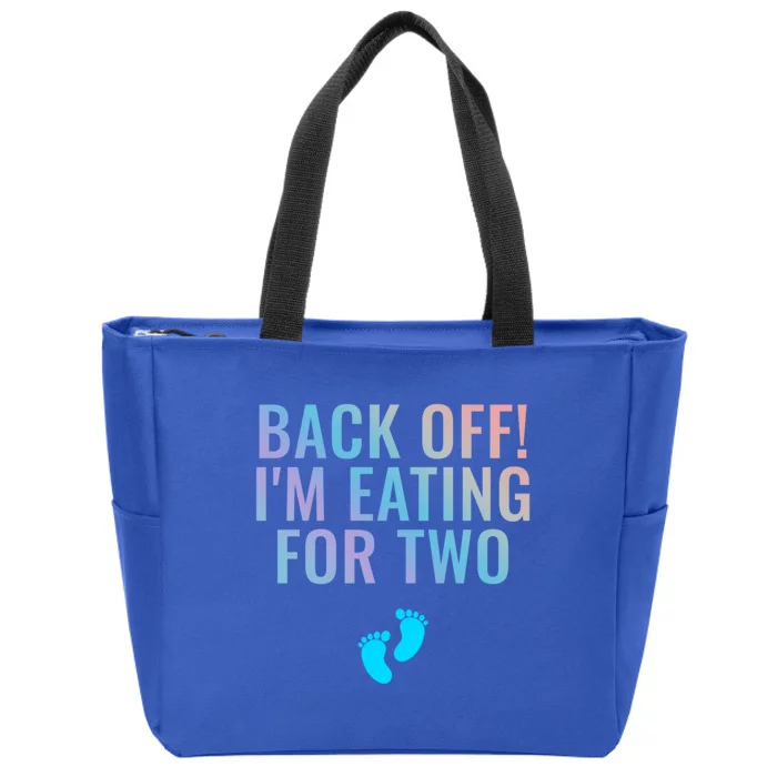 Back Off! I'm Eating For Two Gift Zip Tote Bag