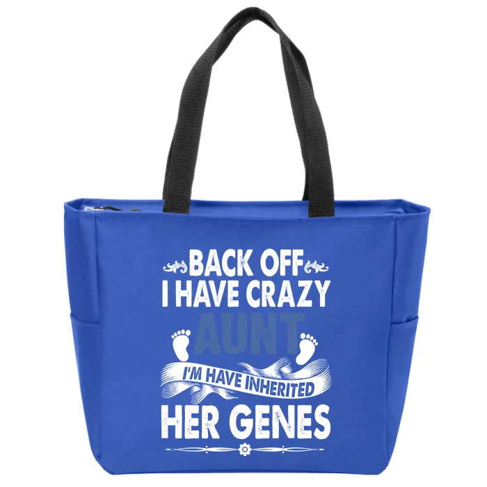 Back Off I Have A Crazy Aunt Niece Retro Aunt Gift Zip Tote Bag