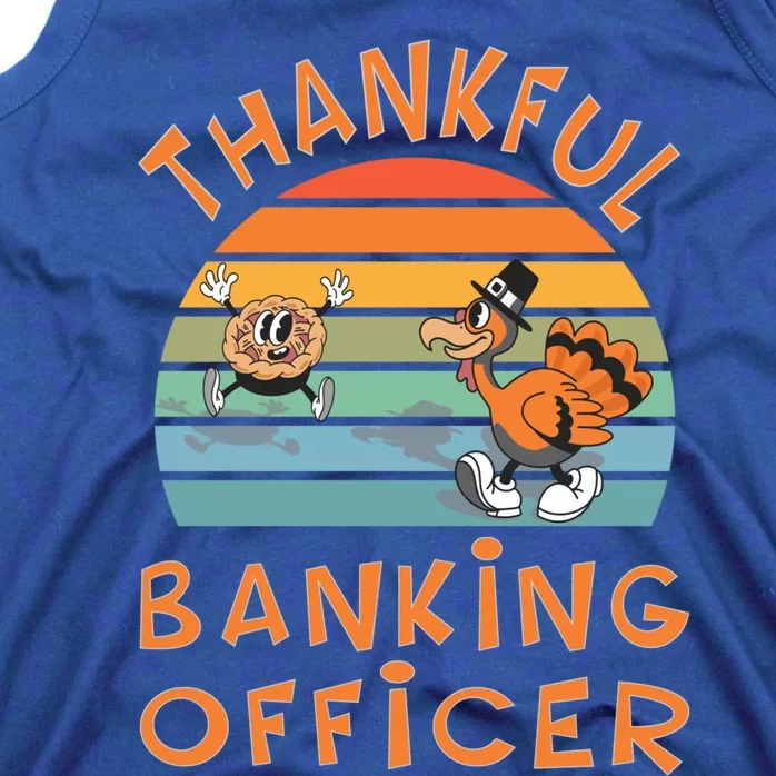 Banking Officer Job Funny Thanksgiving Gift Tank Top