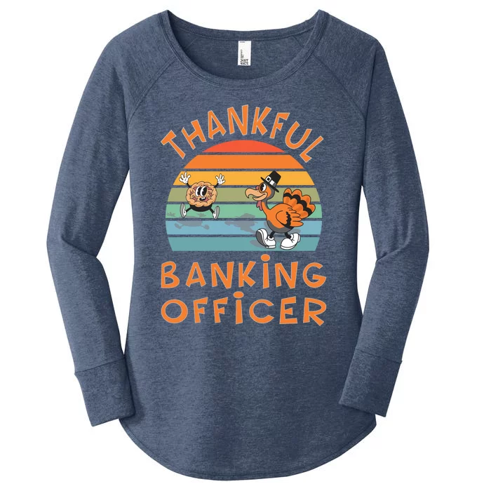 Banking Officer Job Funny Thanksgiving Gift Women's Perfect Tri Tunic Long Sleeve Shirt