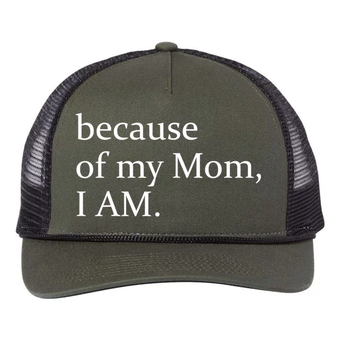 Because Of My Mom I Am Cool Gift Retro Rope Trucker Hat Cap