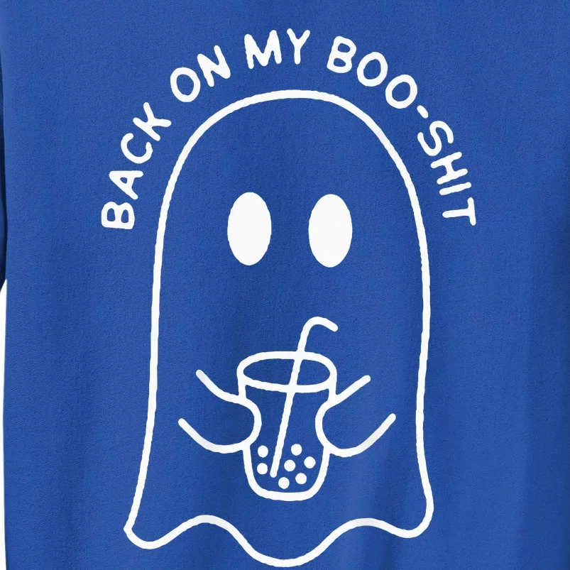 Back On My Boo Funny Ghost Boo Halloween Spooky Season Sweatshirt