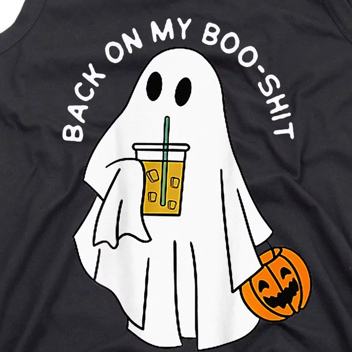 Back On My BooShit Funny Ghost Boo Halloween Spooky Season Tank Top