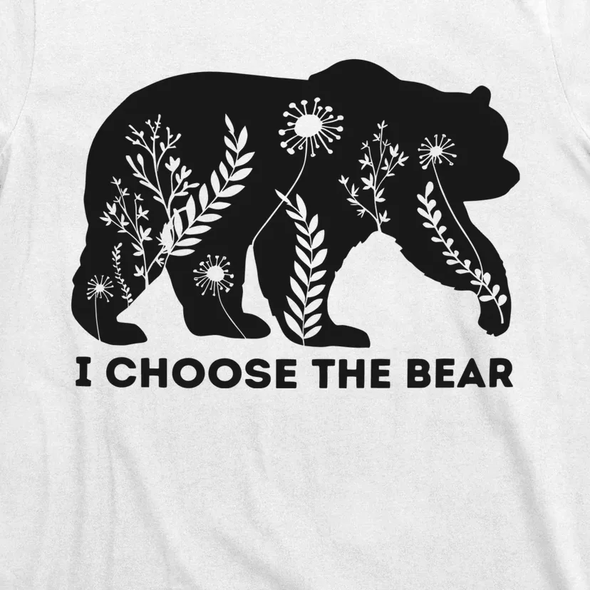 Bears Or Man I Choose The Bear T-Shirt