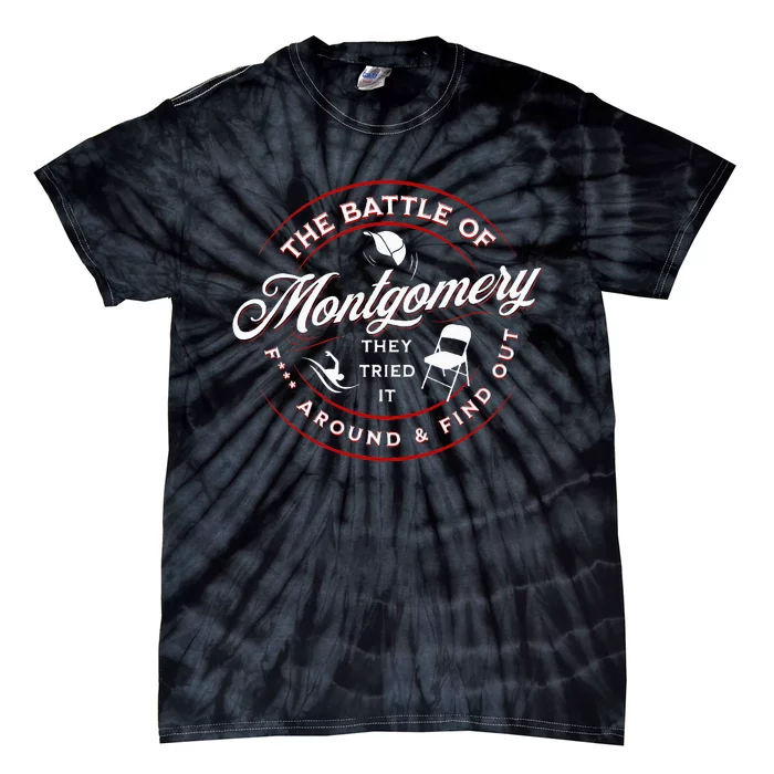 Battle Of Montgomery Riverboat Brawl White Chair Black Pride Tie-Dye T-Shirt