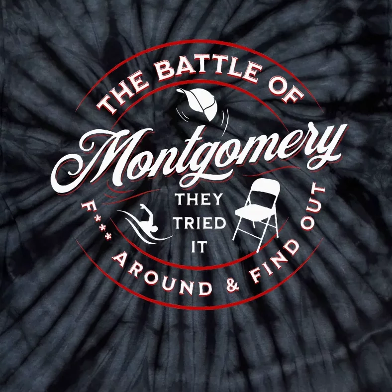 Battle Of Montgomery Riverboat Brawl White Chair Black Pride Tie-Dye T-Shirt