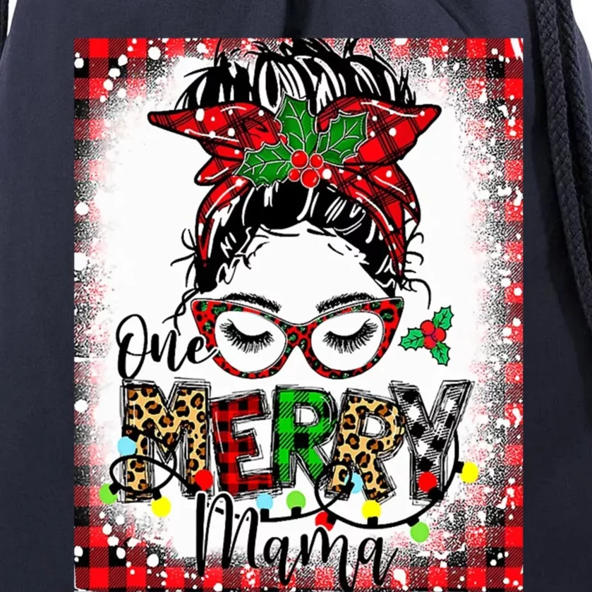 Bleached One Merry Mama Messy Bun Mama Christmas Drawstring Bag