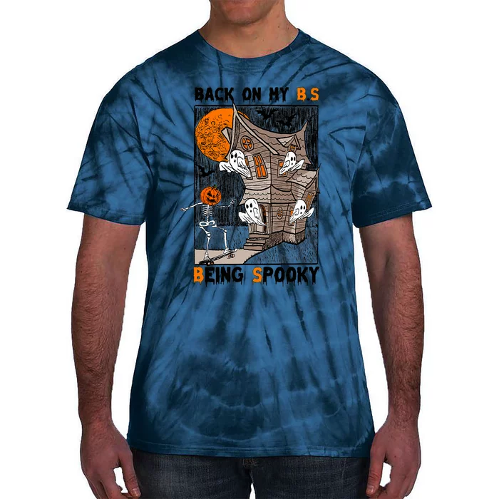 Back On My BS Being Spooky Boo Pumpkin Halloween Tie-Dye T-Shirt