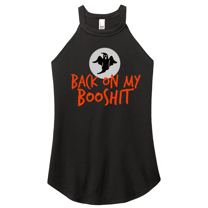 Back On My BooShit Boo Bullshit Bull Shit Halloween Fun Gift Women’s Perfect Tri Rocker Tank