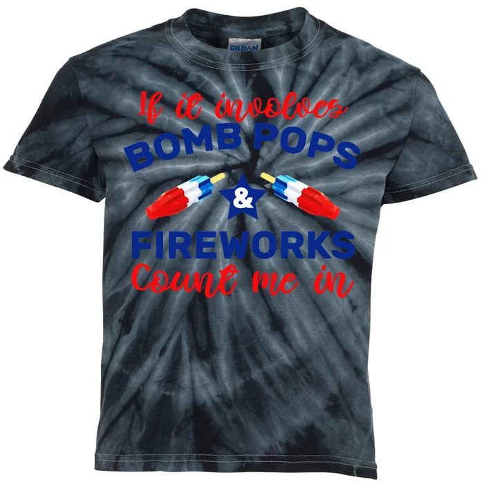 Bomb Pops And Fireworks Kids Tie-Dye T-Shirt