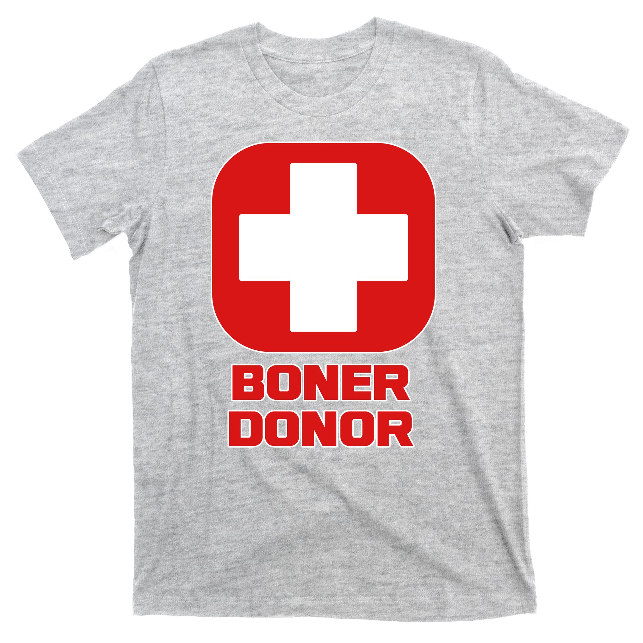 Anabolic Porn T Shirts - Boner Donor T-shirts | TeeShirtPalace