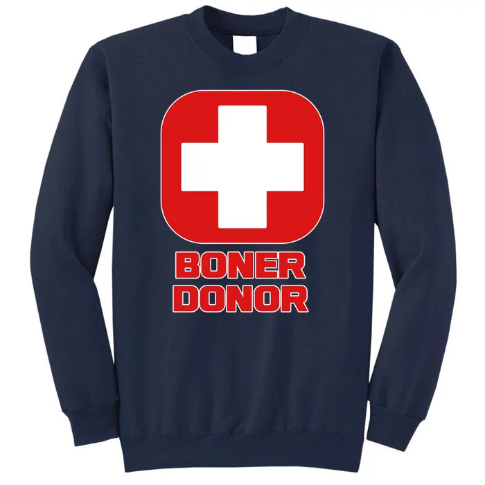 Boner Donor Tall Sweatshirt