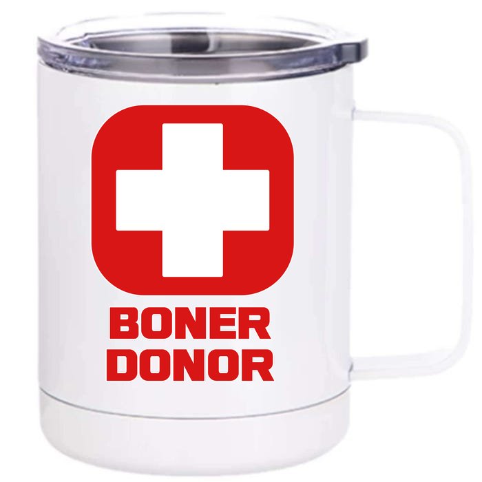 Boner Donor Front & Back 12oz Stainless Steel Tumbler Cup