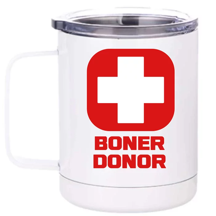 Boner Donor Front & Back 12oz Stainless Steel Tumbler Cup