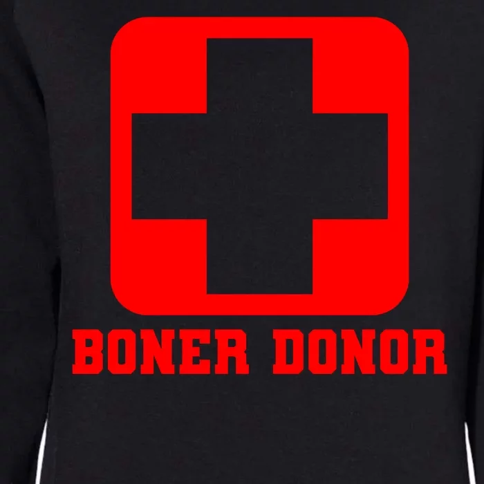 Boner Donor Adult Humor Womens California Wash Sweatshirt