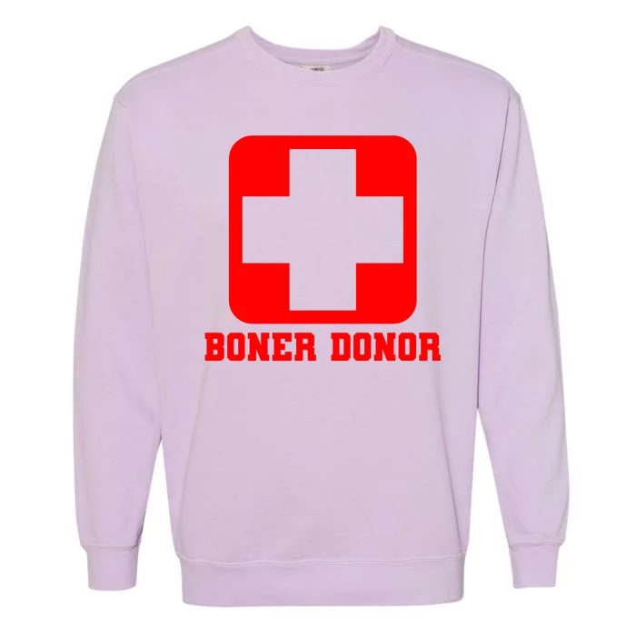 Boner Donor Adult Humor Garment-Dyed Sweatshirt