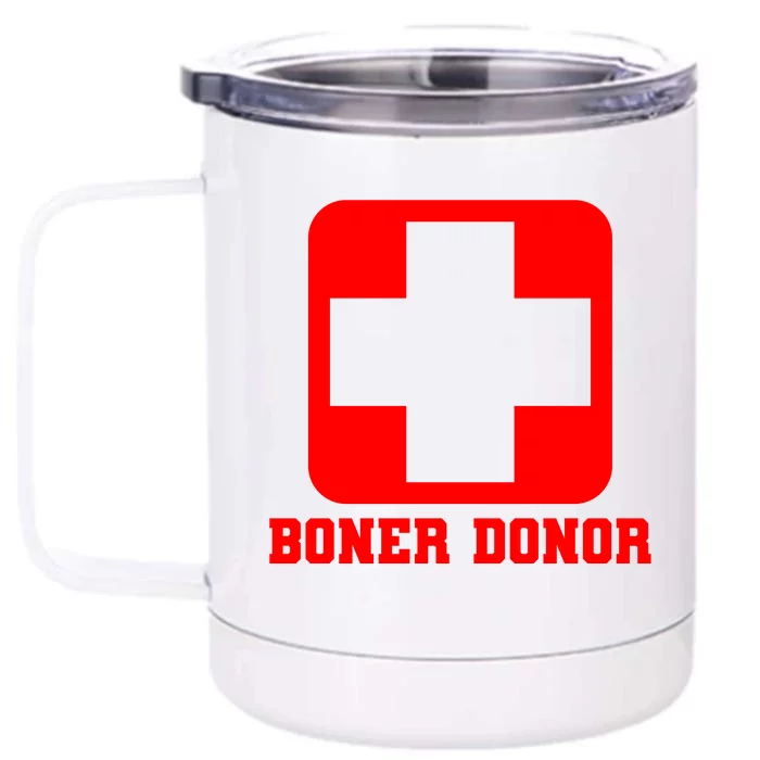 Boner Donor Adult Humor Front & Back 12oz Stainless Steel Tumbler Cup