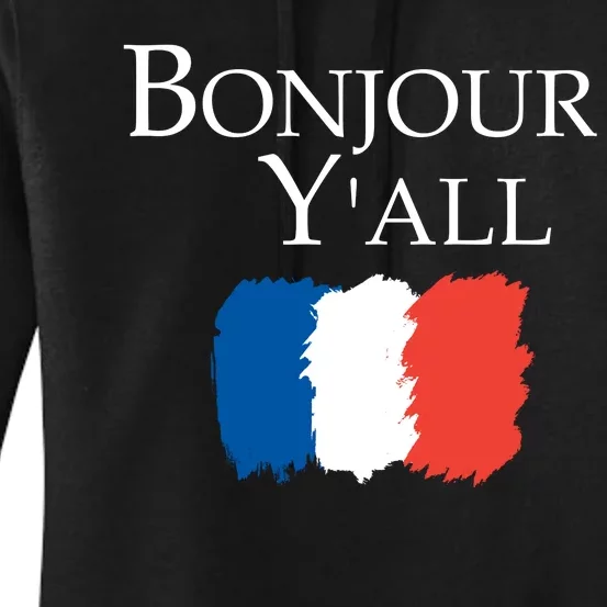 Bonjour Y'all French Parris Women's Pullover Hoodie