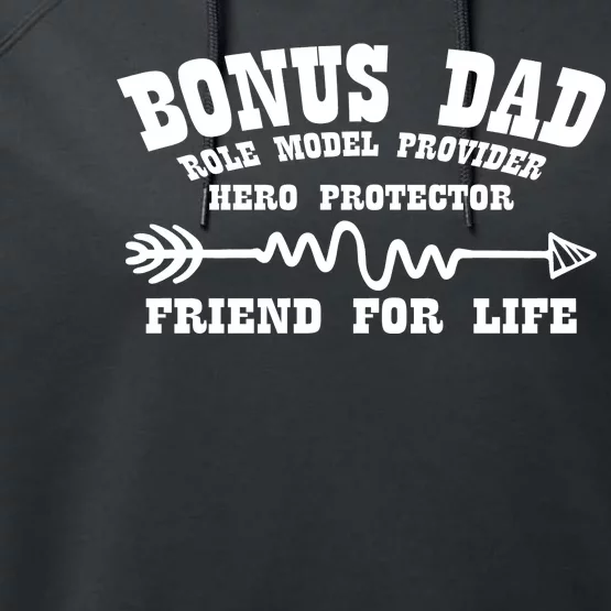 Bonus Dad Friend For Life Performance Fleece Hoodie