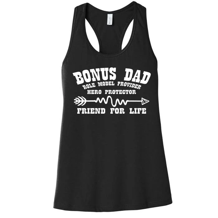 Bonus Dad Friend For Life Women's Racerback Tank