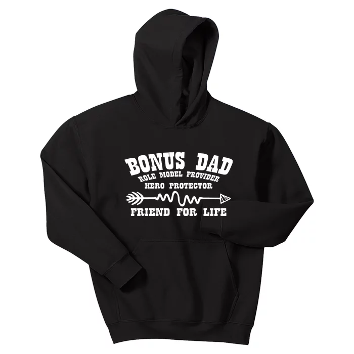 Bonus Dad Friend For Life Kids Hoodie