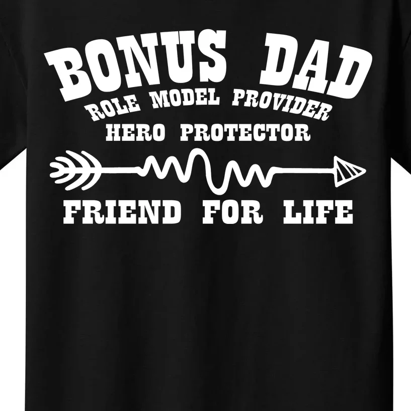 Bonus Dad Friend For Life Kids T-Shirt