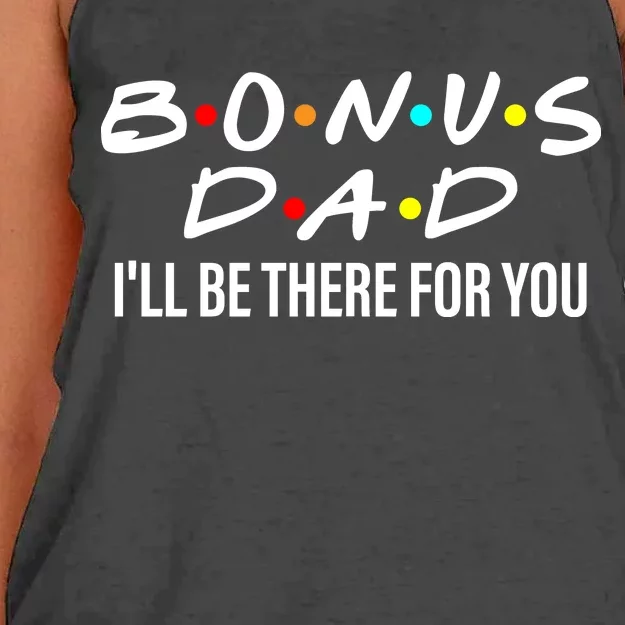 Bonus Dad I'll Be There For You Women's Knotted Racerback Tank