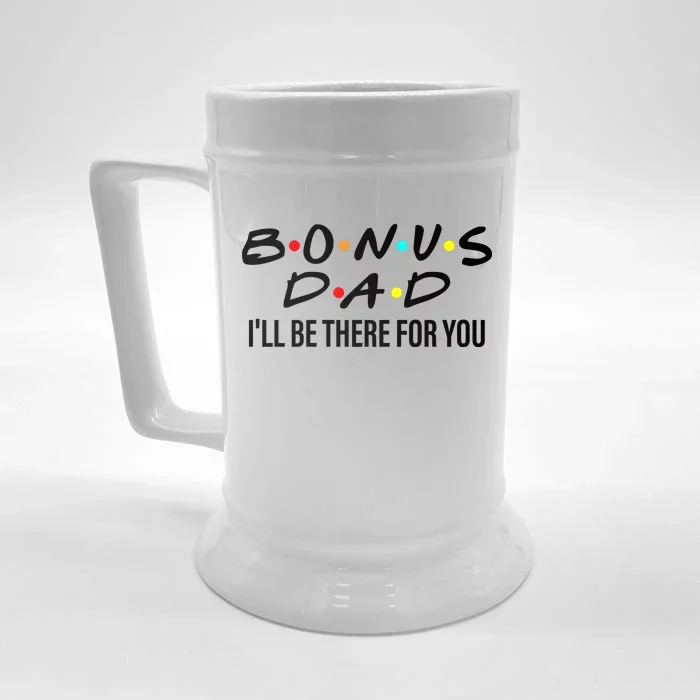 Bonus Dad I'll Be There For You Front & Back Beer Stein