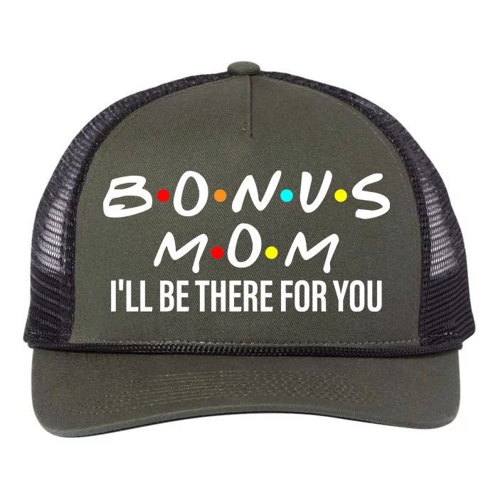 Bonus Mom I'll Be There For You Retro Rope Trucker Hat Cap