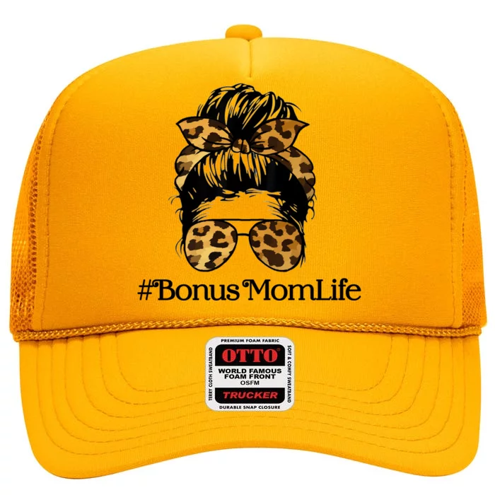 Bonus Mom Life High Crown Mesh Trucker Hat