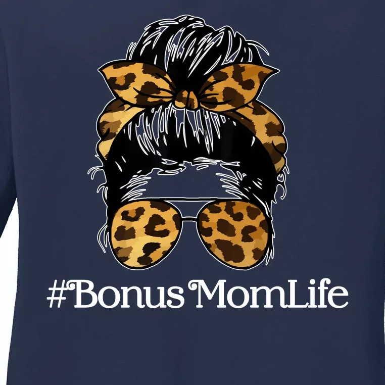 Bonus Mom Life Ladies Long Sleeve Shirt