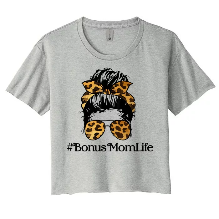 Bonus Mom Life Women's Crop Top Tee