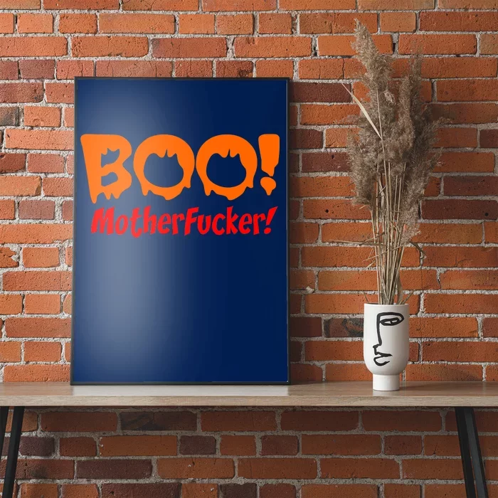 Boo Mother Fucker Poster