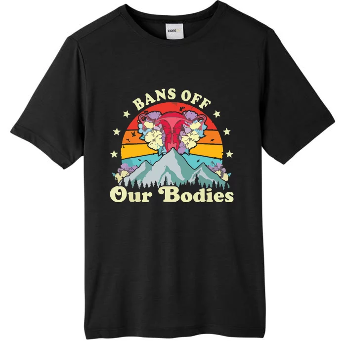 Bans Off Our Bodies Bodies Female Rights Freedom ChromaSoft Performance T-Shirt