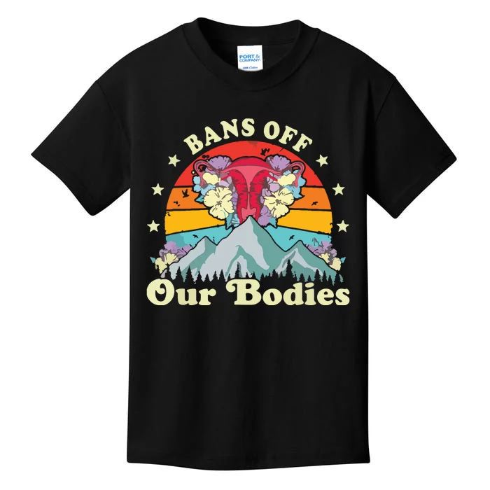 Bans Off Our Bodies Bodies Female Rights Freedom Kids T-Shirt