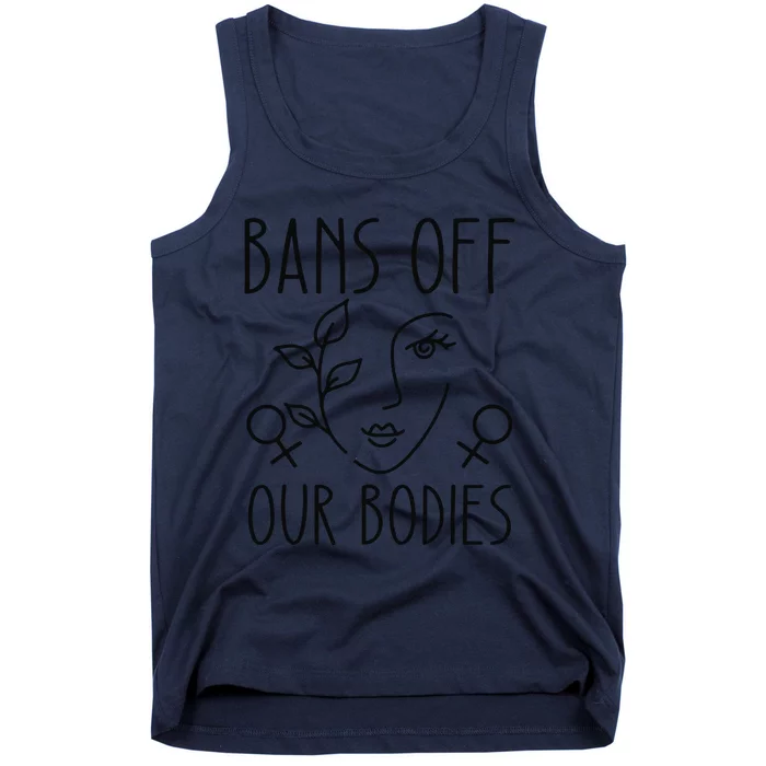 Bans Off Our Bodies Protect Freedom Choose Rights Tank Top