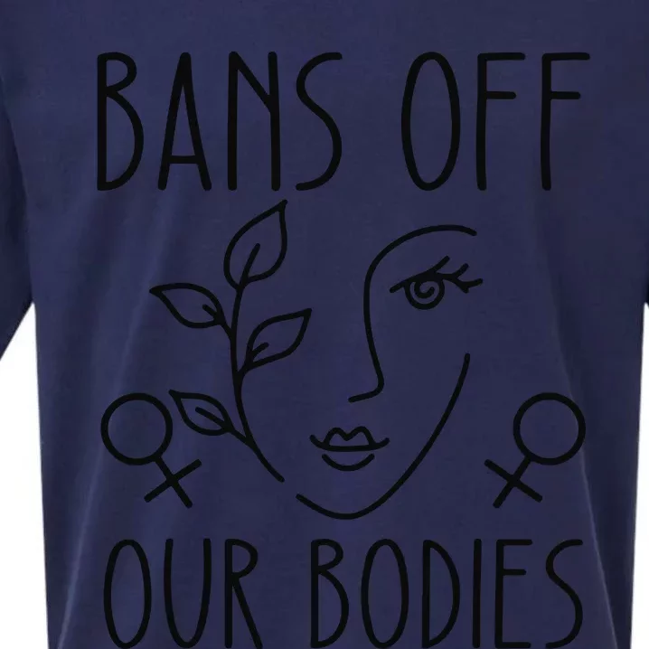 Bans Off Our Bodies Protect Freedom Choose Rights Sueded Cloud Jersey T-Shirt