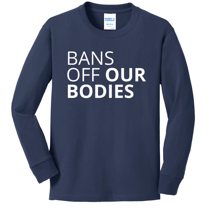 Bans Off Our Bodies Kids Long Sleeve Shirt