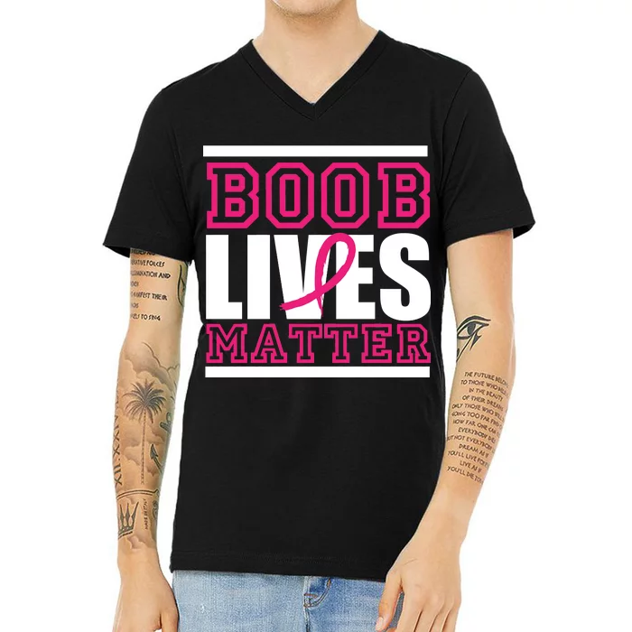 Boob Lives Matter V-Neck T-Shirt