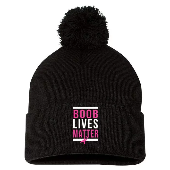 Boob Lives Matter Breast Cancer Awareness Pom Pom 12in Knit Beanie