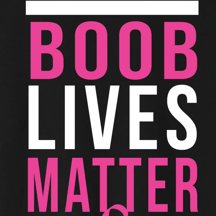 Boob Lives Matter Breast Cancer Awareness Women's Crop Top Tee