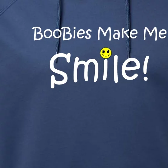 Boobies Make Me Smile Performance Fleece Hoodie