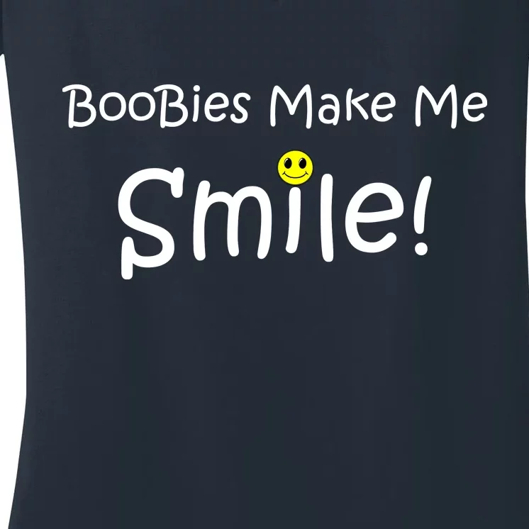 Boobies Make Me Smile Women's V-Neck T-Shirt