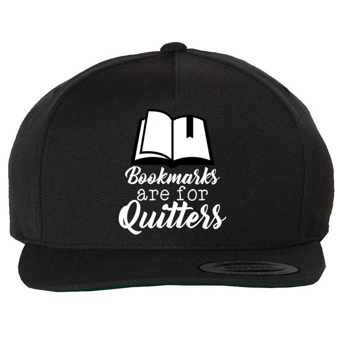 Book Lovers - Bookmarks Are For Quitters Wool Snapback Cap