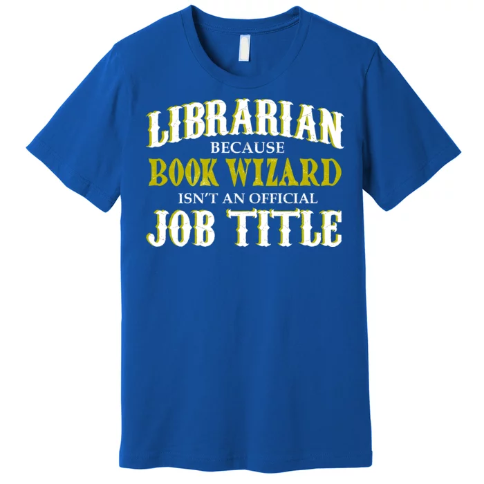 Book Wizard Librarian Premium T-Shirt