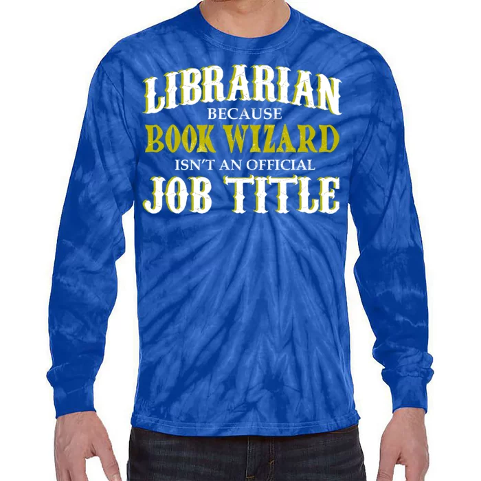 Book Wizard Librarian Tie-Dye Long Sleeve Shirt