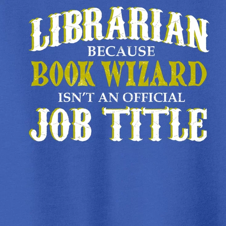 Book Wizard Librarian Toddler T-Shirt